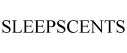 SLEEPSCENTS trademark