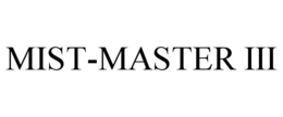 MIST-MASTER III trademark