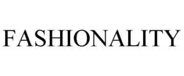 FASHIONALITY trademark
