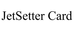 JETSETTER CARD trademark