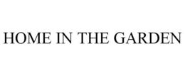 HOME IN THE GARDEN trademark
