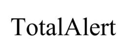 TOTALALERT trademark