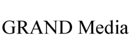 GRAND MEDIA trademark