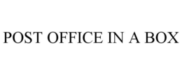 POST OFFICE IN A BOX trademark
