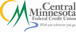 CM CENTRAL MINNESOTA FEDERAL CREDIT UNION WITH YOU WHEREVER YOU GO. trademark