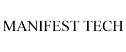 MANIFEST TECH trademark