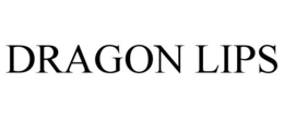 DRAGON LIPS trademark