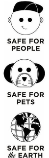 SAFE FOR PEOPLE SAFE FOR PETS SAFE FOR THE EARTH trademark