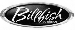 BILLFISH BY OCEAN trademark