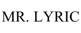 MR. LYRIC trademark