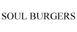 SOUL BURGERS trademark