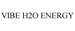 VIBE H2O ENERGY trademark