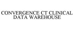 CONVERGENCE CT CLINICAL DATA WAREHOUSE trademark