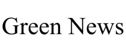 GREEN NEWS trademark