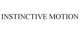 INSTINCTIVE MOTION trademark