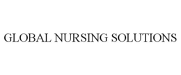 GLOBAL NURSING SOLUTIONS trademark