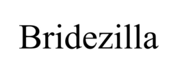 BRIDEZILLA trademark