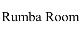 RUMBA ROOM trademark
