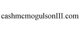 CASHMCMOGULSONIII.COM trademark