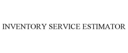 INVENTORY SERVICE ESTIMATOR trademark