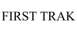 FIRST TRAK trademark
