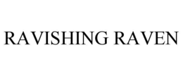 RAVISHING RAVEN trademark