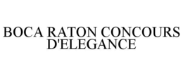 BOCA RATON CONCOURS D'ELEGANCE trademark