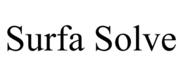 SURFA SOLVE trademark