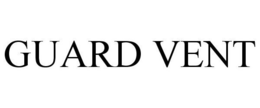 GUARD VENT trademark
