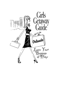 GIRLS GETAWAY GUIDE TO ORLANDO LEAVE YOUR BAGGAGE AT HOME trademark
