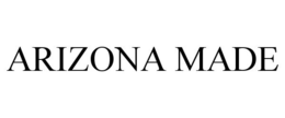 ARIZONA MADE trademark