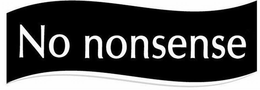 NO NONSENSE trademark
