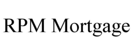 RPM MORTGAGE trademark