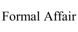 FORMAL AFFAIR trademark