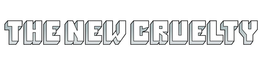 THE NEW CRUELTY trademark