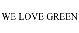 WE LOVE GREEN trademark