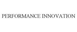 PERFORMANCE INNOVATION trademark
