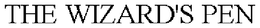 THE WIZARD'S PEN trademark