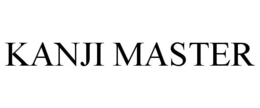 KANJI MASTER trademark