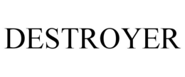 DESTROYER trademark