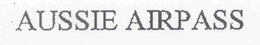 AUSSIE AIRPASS trademark