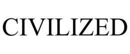 CIVILIZED trademark