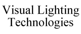 VISUAL LIGHTING TECHNOLOGIES trademark