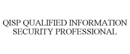QISP QUALIFIED INFORMATION SECURITY PROFESSIONAL trademark