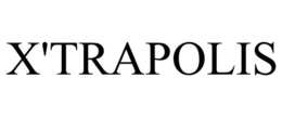 X'TRAPOLIS trademark