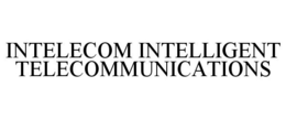 INTELECOM INTELLIGENT TELECOMMUNICATIONS trademark