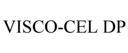 VISCO-CEL DP trademark