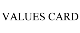 VALUES CARD trademark