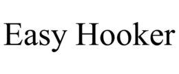 EASY HOOKER trademark