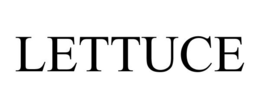 LETTUCE trademark
